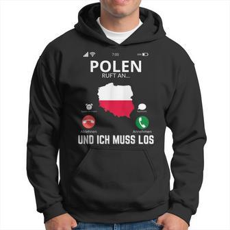 Polen Calls And I Must Go Poland Flag Kapuzenpullover - Geschenkecke