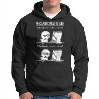 Programmer Problem Es Works Computer Nerd Kapuzenpullover - Geschenkecke