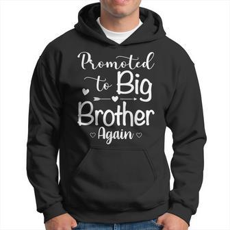 Promoted To Big Brother Again Baby Announcement Sibling Hoodie - Thegiftio UK