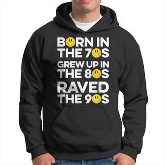 Raved In The 90S Old Skool Raver Raving Oldskool Rave Hoodie - Thegiftio UK