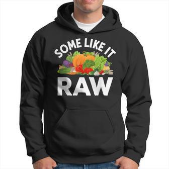 Some Like It Raw Vegan Vegetarian Hoodie - Thegiftio UK