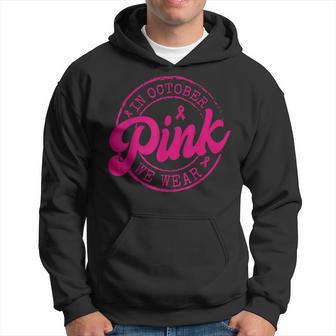 Retro In October We Wear Pink Breast Cancer Awareness Hoodie - Thegiftio UK
