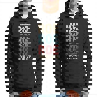 Roe Roe Roe Your Vote Women's Rights Your Vote Feminist Hoodie - Thegiftio UK