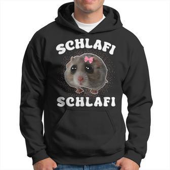 Schlafi Schlafi Sad Hamster Meme Hamster Sleep Sleep Kapuzenpullover - Geschenkecke