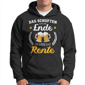 Schuften Hat Eine Ende Es Lebe Rente Für Rentner Ruhestand Kapuzenpullover - Geschenkecke