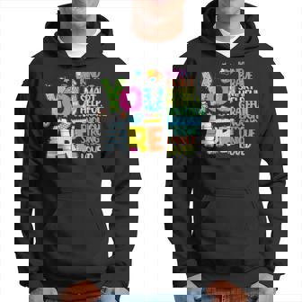 You Are Smart Brave Strong Kind Loved Hoodie - Seseable