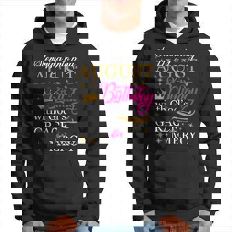 Stepping Into My August Birthday With God's Grace Mercy Hoodie | Seseable CA