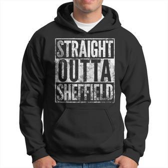 Straight Outta Sheffield Distressed Effect Hoodie - Thegiftio UK