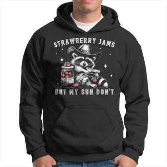 Strawberry Jams But My Gun Dont Raccoon Feral Silly Unhinged Hoodie - Thegiftio UK