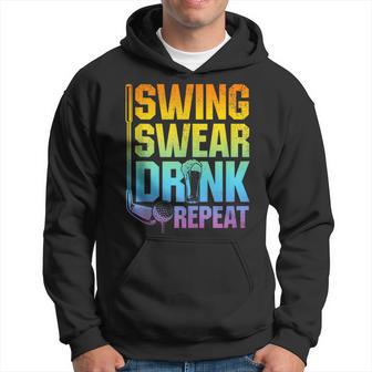 Swing Swear Drink Repeat Golf Saying Hoodie - Thegiftio UK