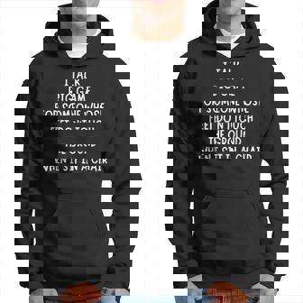 I Talk Big Game For Someone Whose Feet Dont Touch The Ground Hoodie - Thegiftio UK