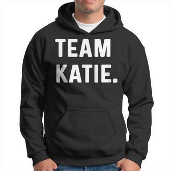 Team Katie Hoodie - Thegiftio UK