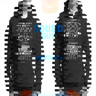 Técnico De Sonido Divertido Soy El Tipo De Sonido E Ingeniero De Sonido Sudadera - Regaloses