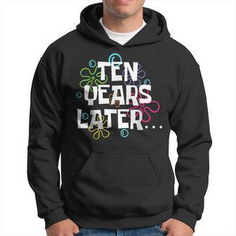 Ten Years Later 10 Year Old Birthday Party Hoodie - Thegiftio UK
