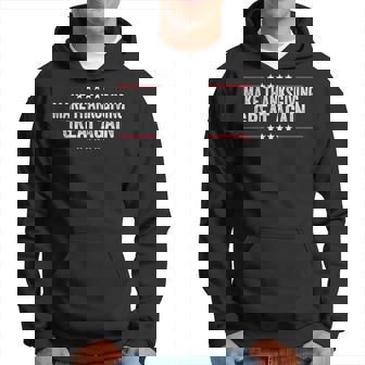 Make Thanksgiving Great Again Thanksgiving Turkey Costume Hoodie - Monsterry