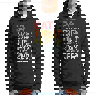 Thanksgiving Workout Eat Turkey Lift Heavy Hoodie | Seseable CA