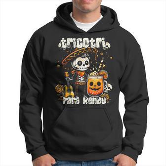 Tricotri Para Kendy Mexicano Halloween Hoodie - Thegiftio UK