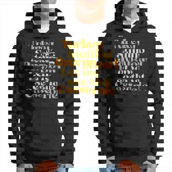 Turkey Stuffing Gravy Bowl Let Me See That Casserole Hoodie - Monsterry