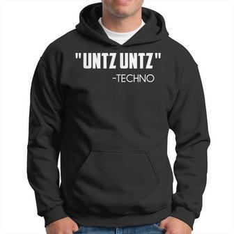 Untz Untz Techno Rave Ballers Party Quote Kapuzenpullover - Geschenkecke