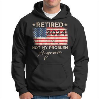 Vintage Retired 2024 Not My Problem Anymore American Flag Hoodie - Thegiftio UK
