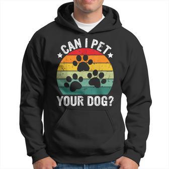 Vintage Retro Can I Pet Your Dog Hoodie - Thegiftio UK