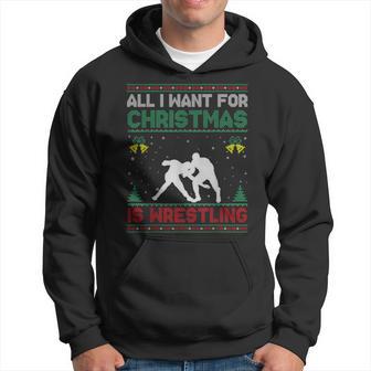 All I Want For Christmas Is Wrestling Ugly Sweater Hoodie - Thegiftio UK