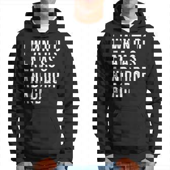I Want To Eat As And Go Down The Rabbit Hole Butt Toys Hoodie - Monsterry