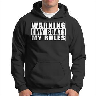 Warning My Boat My Rules Licencia Para Embarcaciones Sudadera - Regaloses