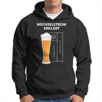 Wechselstromerklärt Bier Elektriker Technik Elektrotechnik Kapuzenpullover - Geschenkecke