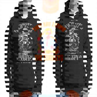 They're Eating The Turkey Trump Thanksgiving Humor Hoodie | Mazezy