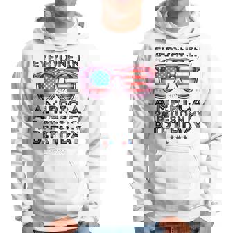 4Th Of July 2024 Everyone In America Parties On My Birthday Hoodie - Thegiftio UK