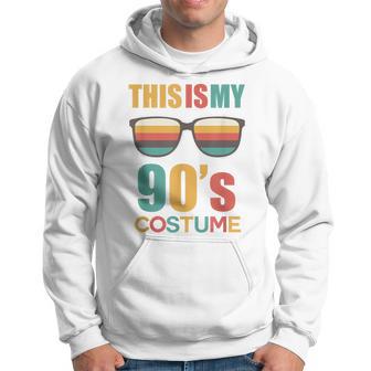 This Is My 90S Costume Halloween Costume T 1990S Hoodie - Thegiftio UK