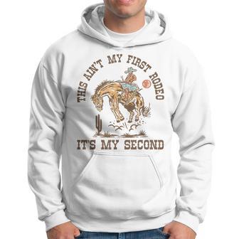 This Ain't My First Rodeo It's My Second Birthday Cowboy Hoodie - Thegiftio UK