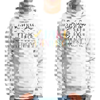 But Did You Take Attendance Attendance Matters Hoodie - Thegiftio UK