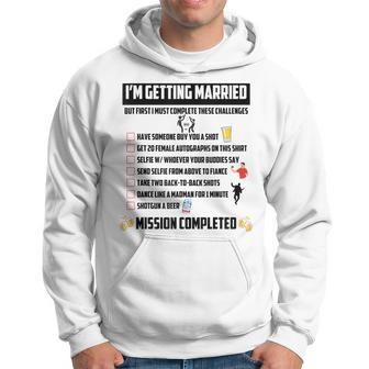 Bachelor Party Challenges Groom Challenge Hoodie - Monsterry