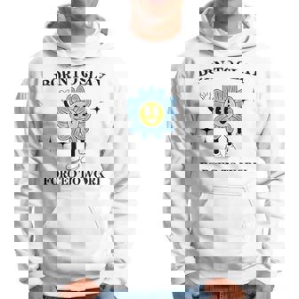 Born To Slay Forced To Work Meme Hoodie | Seseable UK