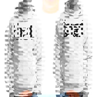 Brat Slang Sarcasm Fashion Statement I'm So Julia Hoodie | Mazezy