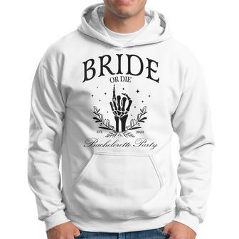 Bride Or Die 2024 Bachelorette Party Matching Halloween Hoodie - Thegiftio UK