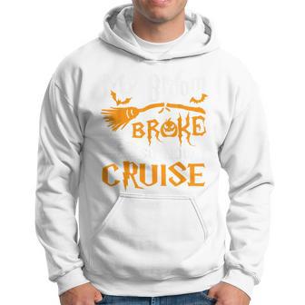 My Broom Broke So Now I Cruise Halloween 2023 Hoodie - Thegiftio UK