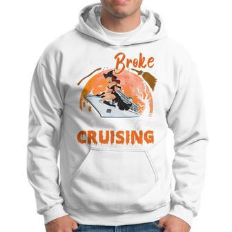 My Broom Broke So I Go Cruising Halloween Witch On Cruise Hoodie - Thegiftio UK
