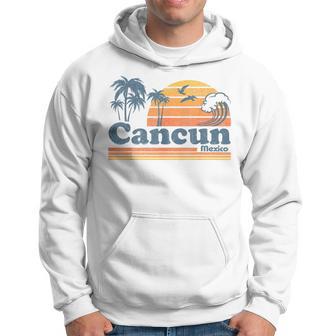 Cancun Mexico Beach Summer Vacation Sun Vintage 70'S Retro Hoodie - Thegiftio UK