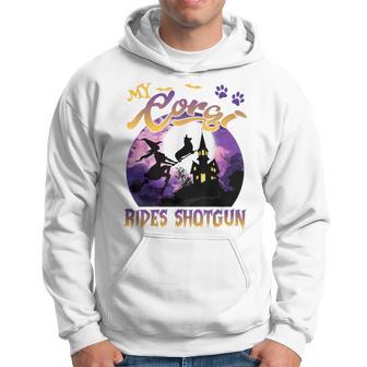 My Corgi Rides Shotgun Cool Halloween Protector Witch Dog Hoodie - Thegiftio UK