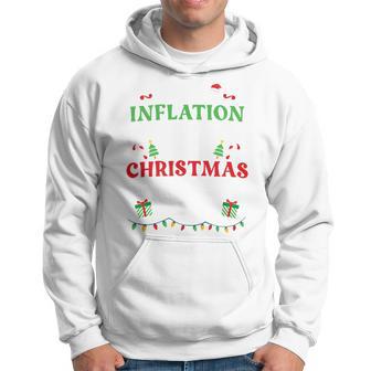 Due To Inflation This Is My Christmas Ugly Sweaters Hoodie - Thegiftio UK