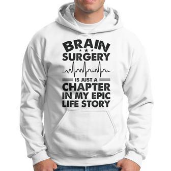 Epic Life Brain Cancer Survivor Brain Surgery Hoodie - Thegiftio UK