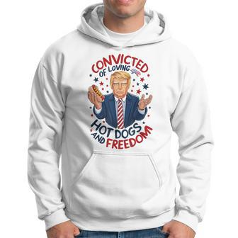 Convicted Of Loving Hot Dogs And Freedom Hoodie - Monsterry CA
