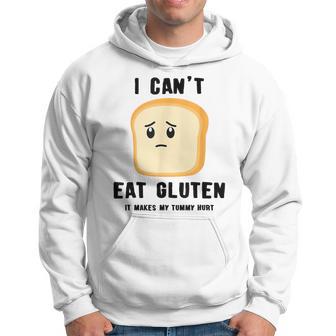 Gluten Free Joke Quote I Can't Eat Gluten Anti Gluten Hoodie - Thegiftio UK