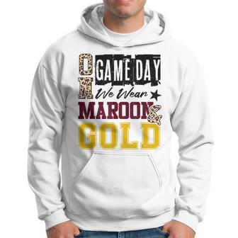 On Gameday Football We Wear Maroon And Gold School Spirit Hoodie - Thegiftio UK