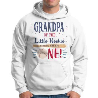 Grandpa First Birthday Little Rookie Baseball The Big One Hoodie - Thegiftio UK