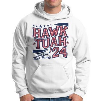 Hawk Tush Spit On That Thing Presidential Candidate Parody Hoodie - Thegiftio UK