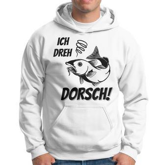 Ich Dreh Dorsch Angler Kapuzenpullover - Geschenkecke